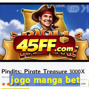 jogo manga bet